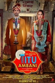 Titu Ambani (2023) Hindi