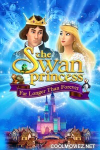 The Swan Princess Far Longer Than Forever (2023) Hindi Dubbed