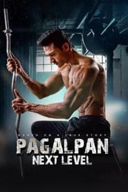 Pagalpan Next level (2023) Hindi