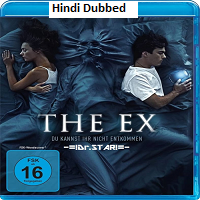 The Ex (2021) Hindi Dubbed