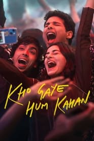 Kho Gaye Hum Kahan (2023) [Tamil + Telugu + Hindi]