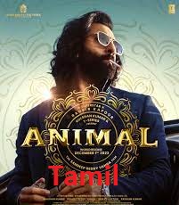 Animal (2023) Tamil